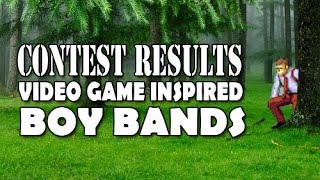 Video Game Inspired Boy Bands (Contest Results)