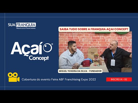 AÇAÍ CONCEPT - MAIS DE 300 LOJAS ESPALHADAS PELO MUNDO!