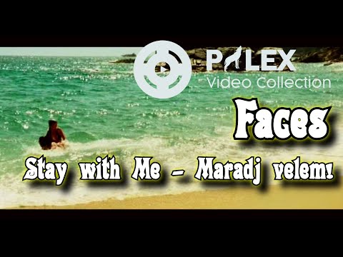 Faces - Stay With Me - magyar fordítás / lyrics by palex