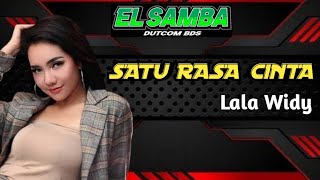 Download lagu SATU RASA CINTA LALA WIDY ELSAMBA... mp3
