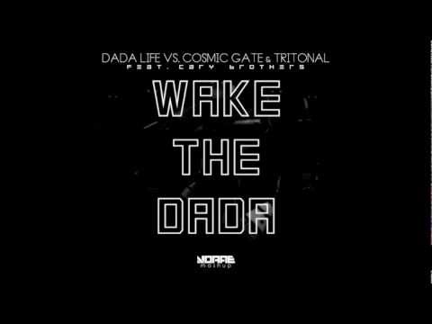 Dada Life vs. Cosmic Gate & Tritonal - Wake The Dada (Norae Mashup)