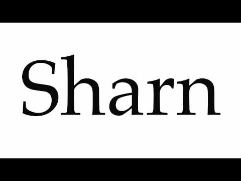 How to Pronounce Sharn