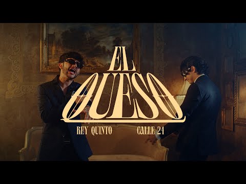 Rey Quinto,  Calle 24 - El Queso (Video Oficial)