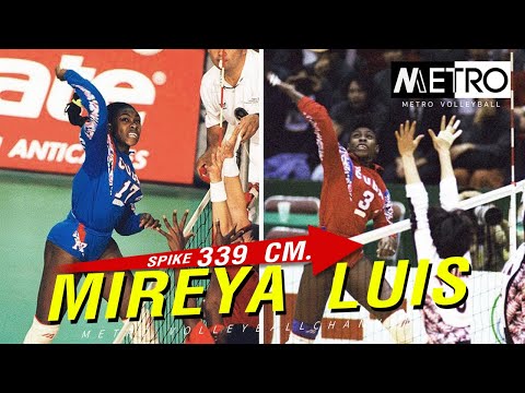 Mireya Luis Super Jump (Height 173cm. / Spike 339cm.) I Women Volleyball