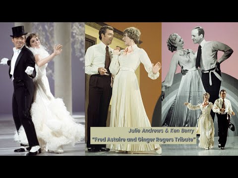 Fred Astaire and Ginger Rogers Tribute (1972) - Julie Andrews, Ken Berry