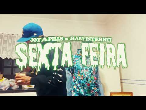 JotaPills & BABY Internet - Sexta Feira (prod. JayPluggz & Polo Boy Shawty) | Videoclipe Oficial