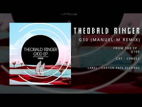 Theobald Ringer - G30 (Manuel-M Remix)
