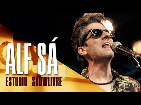 "O sol saiu" - Alf Sá no Estúdio Showlivre 2017