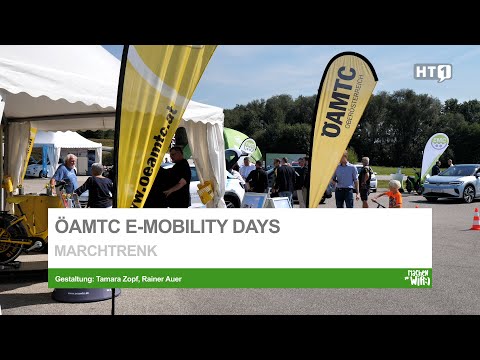 MARCHTRENK: ÖAMTC eMobility Days | E-Mobilität | Sicherheit | ÖAMTC | Information