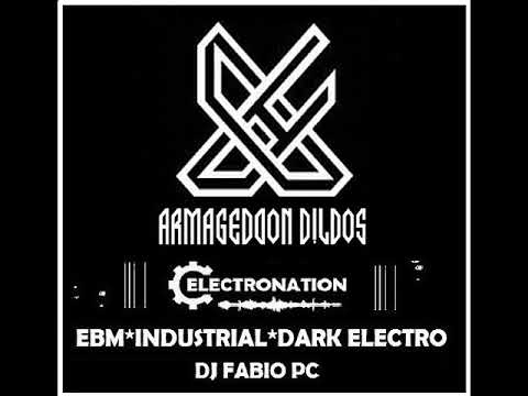 ELECTRONATION [201] ANHALT EBM MIX + ARMAGEDDOM DILDOS