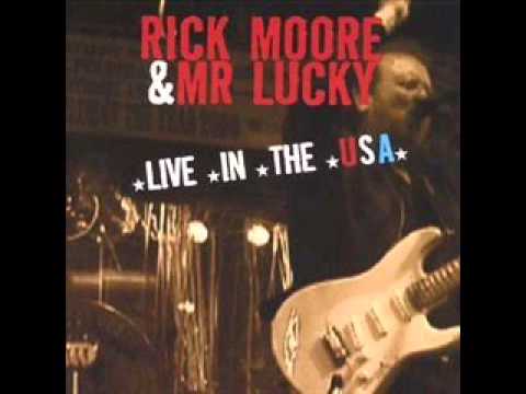Satisfied man - Rick Moore & Mr Lucky