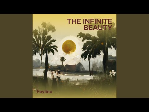 The Infinite Beauty