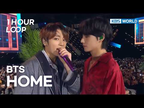 [1HR LOOP] BTS - HOME [2019 KBS SongFestival] | KBS WORLD TV 191217