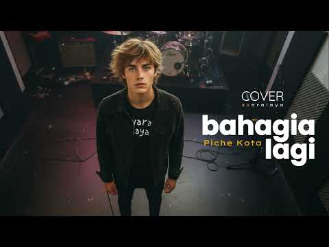 BAHAGIA LAGI - Piche Kota | Akustik Cover