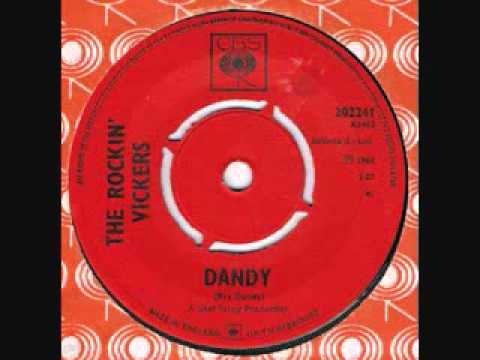 The Rockin' Vickers "Dandy"