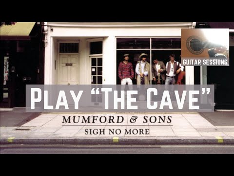 Guitar Sessions 24: Play Mumford and Sons' "The Cave" in open-D tuning
