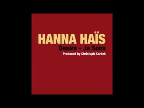 Hanna Hais - Desire (Christoph Kardek's Deep Vocal Mix)