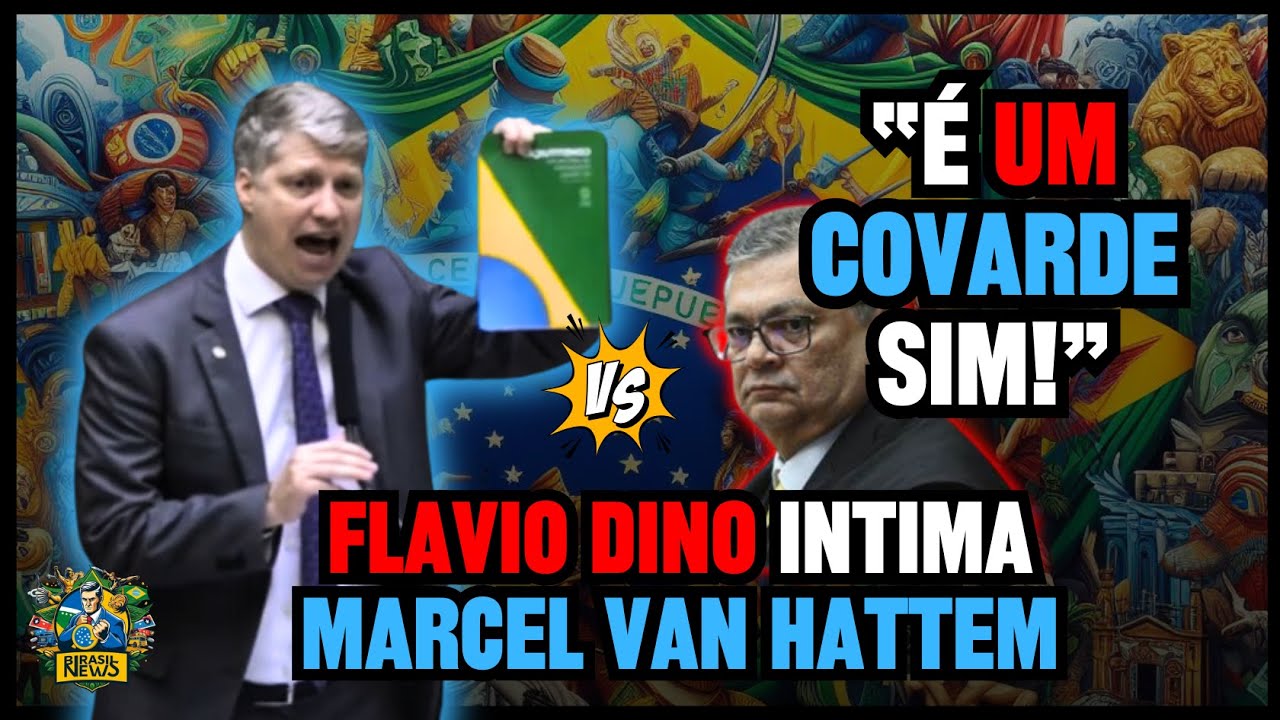 Flavio Dino intima Marcel Van Hattem por ter sido chamado de covarde