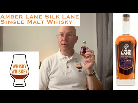 Whisky Whiskey Episode 150: Amber Lane Silk Lane Single Malt Whisky