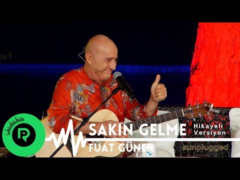 Fuat Güner - Sakın Gelme | Sunplugged #FuatGüner #SakınGelme #MFÖ
