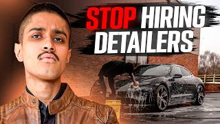 Why 90% Fail at Hiring for Their Car Detailing Business