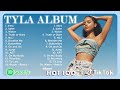 Tyla TYLA Album Full Mix Water ART Truth Or Dare Jump