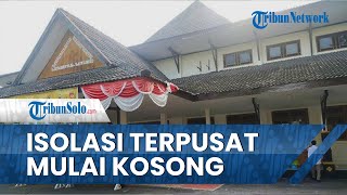 BOR Covid 19 di Karanganyar Tinggal 10 Persen, Isolasi Terpusat Sudah Mulai Kosong