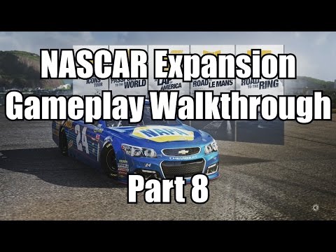 Forza 6 - NASCAR Expansion Gameplay Walkthrough - Part 8