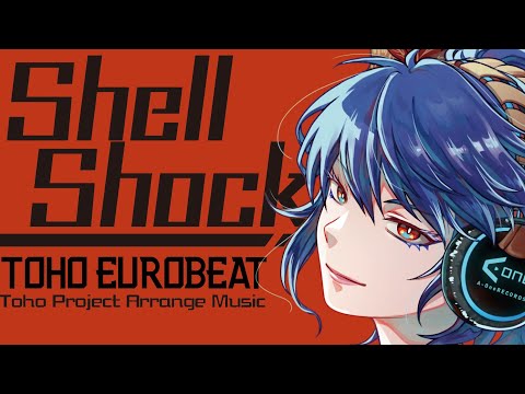【東方】A-One XFD 『Shell Shock』【例大祭20】