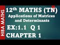 12th Maths Applications Of Matrices And Determinants Chapter 1 Exercise 1 1 Question 1 Hiba Maths