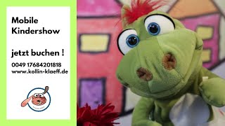 Das mobile Puppentheater für Kinder: Kollin Kläf und der Drache