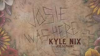 Kyle Nix Josephine