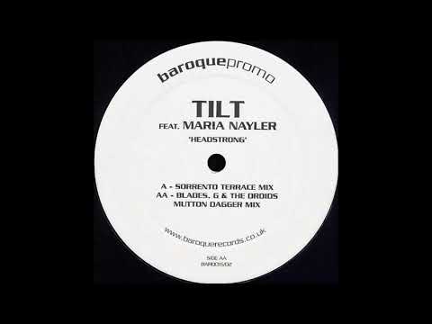 Tilt feat. Maria Nayler ‎– Headstrong (Blades, G & The Droid's Mutton Dagger Mix) [HD]