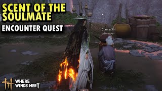 Scent of the Soulmate-Encounter Quest | Where Wind Meet