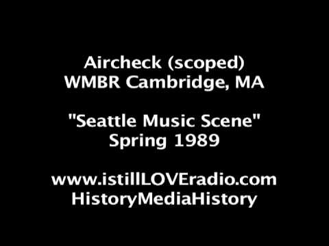 WMBR Cambridge "Seattle Music Scene" broadcast from Spring 1989