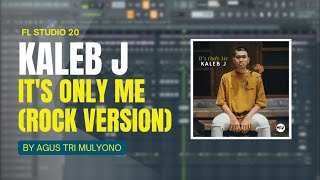 Download lagu Kaleb J - It's Only Me (Rock Version) By Agus Tri Mulyono mp3 Download lagu Kaleb J - It's Only Me (Rock Version) By Agus Tri Mulyono mp3