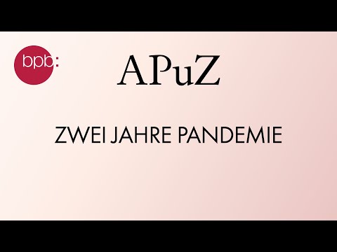 Zwei Jahre Pandemie – Wie erinnern wir Corona? (APuZ #5)