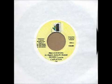 Moses I ft. Capleton - Fire Blazing