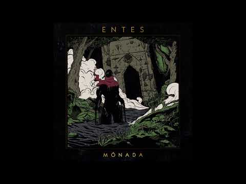 Entes - Mónada (Full Album 2018)