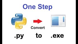 How to Convert Python File PY to EXE in One Step
