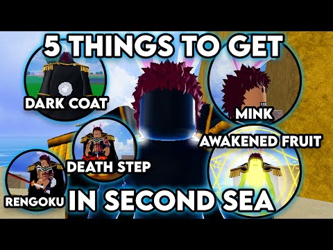 5 Things YOU MUST HAVE In Second Sea On BLOX FRUITS