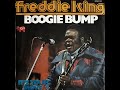 Freddie King - Boogie Bump (1975 Vinyl)