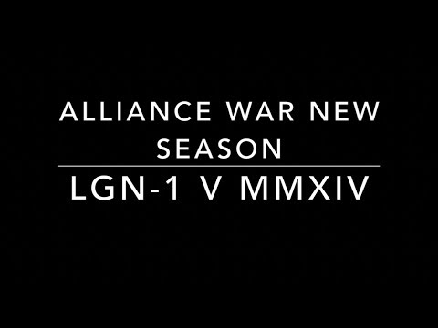 LGN-1 v MMXIV - NEW SEASON - Tier 1 Alliance Wars