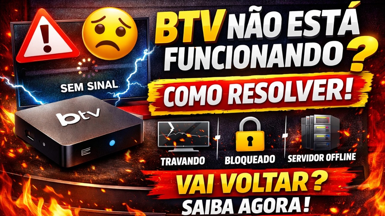 BTV NÃO ESTA FUNCIONANDO? 🚨 BTV PAROU DE FUNCIONAR? BTV VAI VOLTAR? DESCUBRA AGORA COMO RESOLVER!
