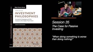 Session 35 (of 42): The Case for Passive Investing - Active Investors' Track Record