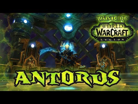 Antorus - Music of WoW: Legion