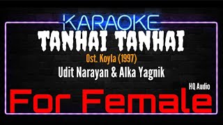 Download lagu Karaoke Tanhai Tanhai ( For Female ) - Udit Narayan & Alka Yagnik Ost. Koyla (1997) mp3 Download lagu Karaoke Tanhai Tanhai ( For Female ) - Udit Narayan & Alka Yagnik Ost. Koyla (1997) mp3