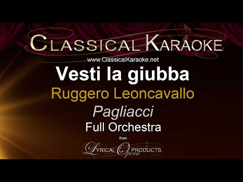 Vesti la giubba, Pagliacci, Full Orchestral Karaoke