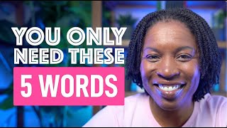 Want To Speak Like A Native? Use These 5 Simple Words