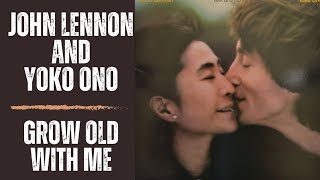 John Lennon And Yoko Ono, Grow Old With Me (Vinyl Records)
